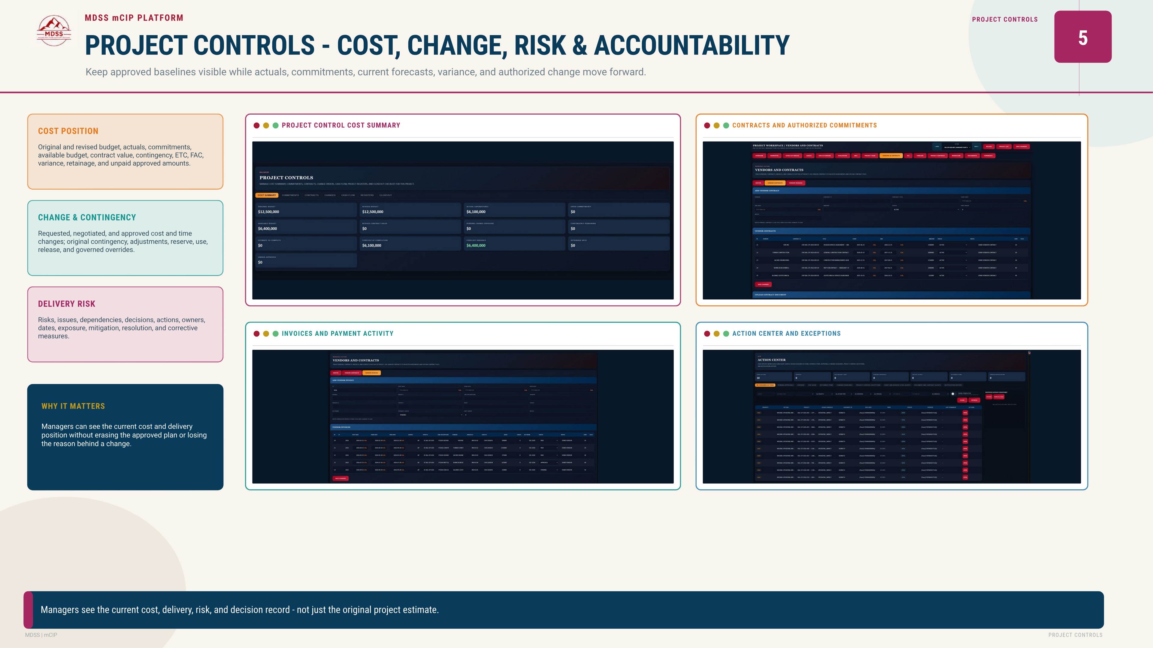 mCIP project controls, cost summary, and change management
